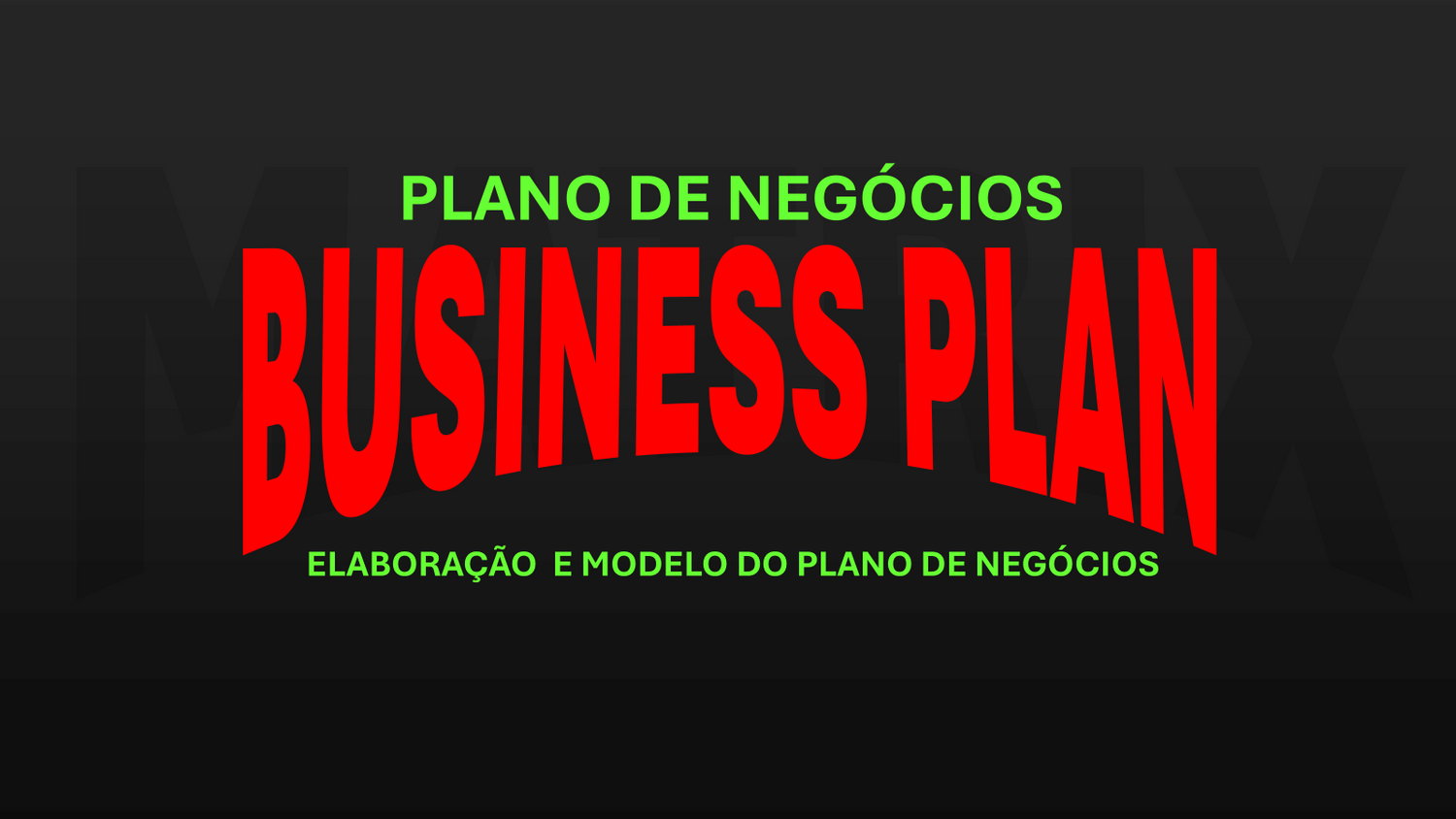 PLANO DE NEGÓCIOS