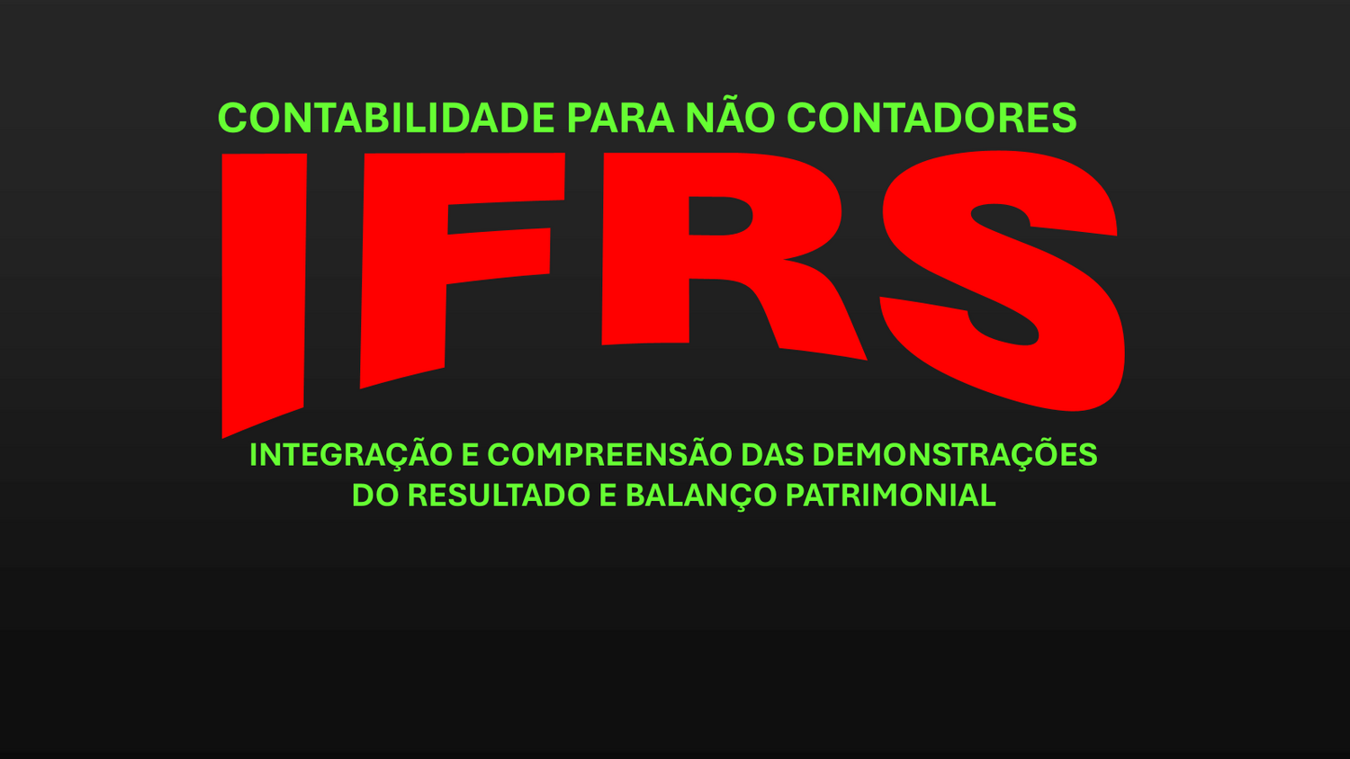 CONTABILIDADE PARA NÃO CONTADORES